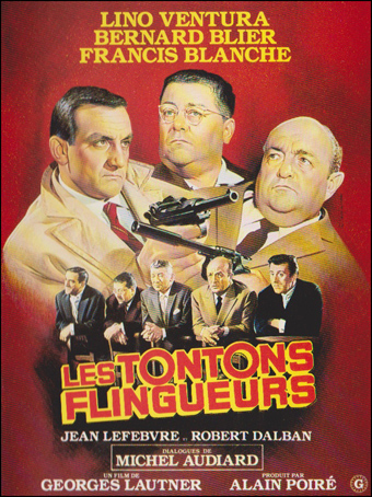 Affiche du film : Les tontons flingeurs