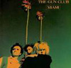 L'album Miami de Gun Club 